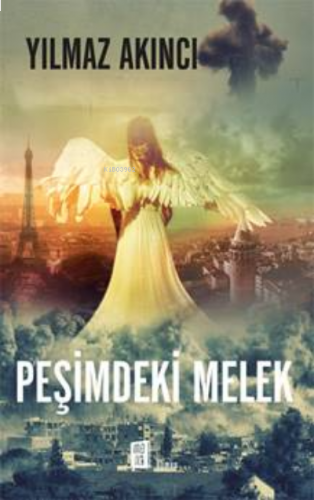 Peşimdeki Melek | benlikitap.com