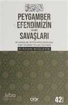 Peygamber Efendimizin (a.s.m.) Savaşları | benlikitap.com