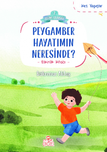 Peygamber Hayatımın Neresinde? | benlikitap.com