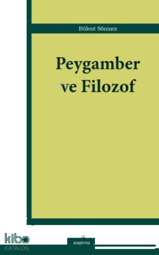 Peygamber ve Filozof | benlikitap.com