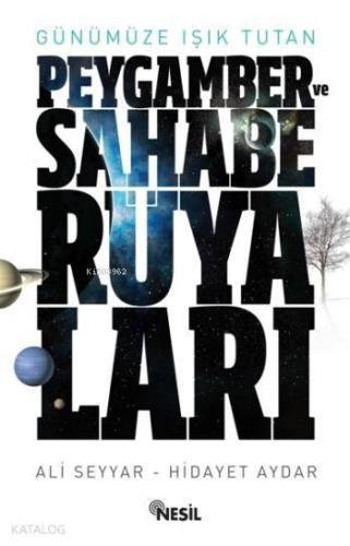 Peygamber ve Sahabe Rüyaları | benlikitap.com