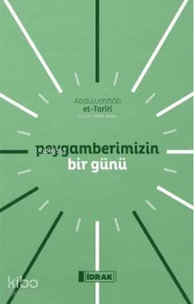 Peygamberimizin Bir Günü | benlikitap.com