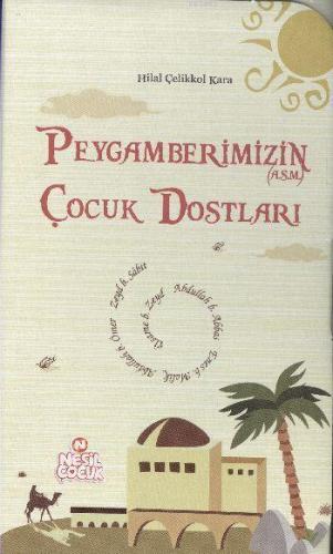 Peygamberimizin Çocuk Dostları Kutulu | benlikitap.com