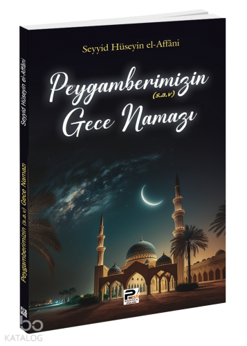 Peygamberimizin Gece Namazı | benlikitap.com