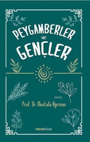 Peygamberler ve Gençler | benlikitap.com