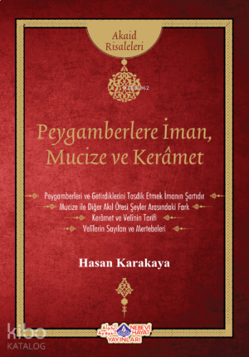 Peygamberlere İman, Mucize ve Keramet | benlikitap.com