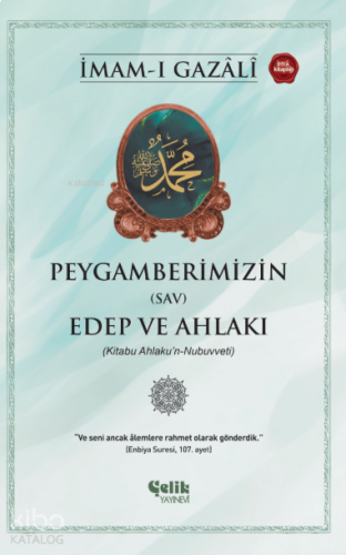 Peygamberlerimizin (SAV) Edep ve Ahlakı | benlikitap.com