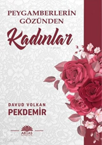 Peygamberlerin Gözünden Kadınlar | benlikitap.com