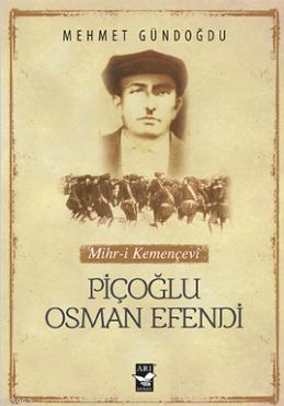 Piçoğlu Osman Efendi | benlikitap.com