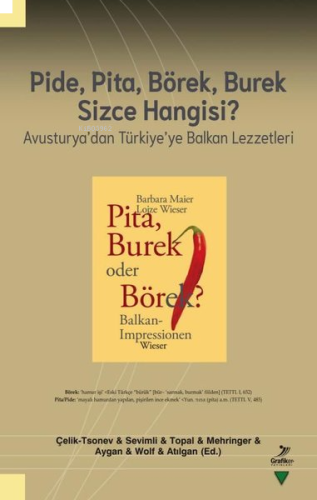 Pide, Pita, Börek, Burek Sizce Hangisi? - Avusturya'dan Türkiye'ye Bal