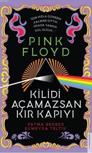 Pink Floyd–Kilidi Açamazsan Kır Kapıyı | benlikitap.com