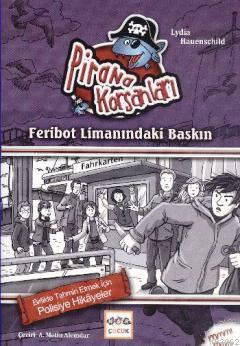 Pirana Korsanları - Feribot Limanınfaki Baskın | benlikitap.com