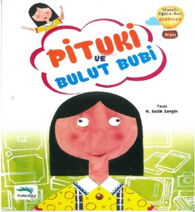 Pituki ve Bulut Bubi | benlikitap.com