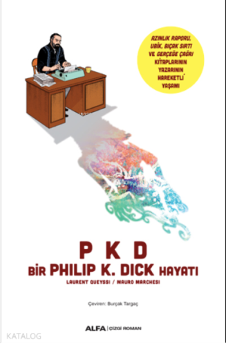 PKD Bir Philip K. Dick Hayatı | benlikitap.com