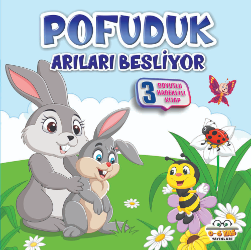 Pofuduk Arıları Besliyor ;Benim Canım Çİftliğim | benlikitap.com