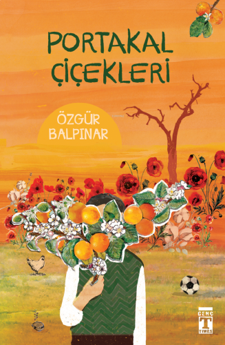 Portakal Çiçekleri | benlikitap.com