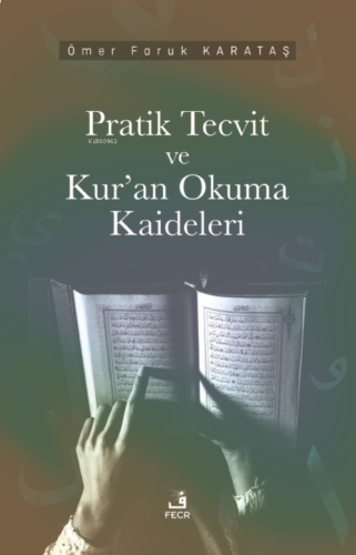 Pratik Tecvid ve Kur’an Okuma Kaideleri | benlikitap.com