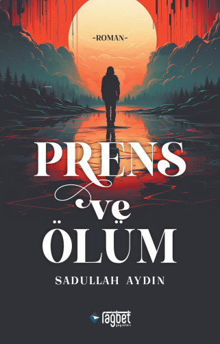 Prens ve Ölüm | benlikitap.com