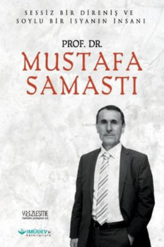 Prof. Dr. Mustafa Samastı | benlikitap.com