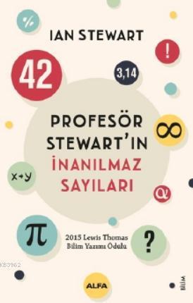 Profesör Stewart'ın İnanılmaz Sayıları | benlikitap.com