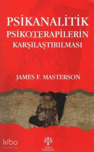 Psikanalitik Psikoterapilerin Karşılaştırılması | benlikitap.com