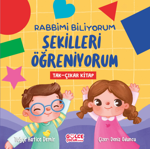 Rabbimi Biliyorum Şekilleri Öğreniyorum (Tak-Çıkar Kitap) | benlikitap