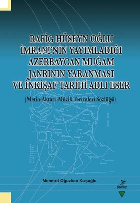 Rafig Hüseyn Oğlu İmrani'nin Yayımladığı Azerbaycan Muğam Janrının Yar