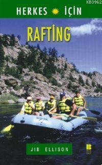 Rafting | benlikitap.com