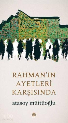 Rahman'ın Ayetleri Karşısında | benlikitap.com