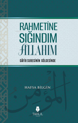 Rahmetine Sığındım Allahım | benlikitap.com