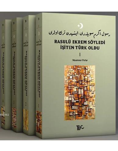 Rasulü Ekrem Söyledi İşiten Türk Oldu 2 | benlikitap.com