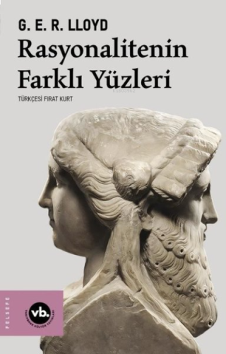 Rasyonalitenin Farklı Yüzleri | benlikitap.com