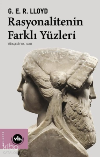 Rasyonalitenin Farklı Yüzleri | benlikitap.com