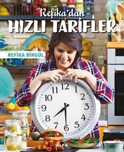 Refika'dan Hızlı Tarifler | benlikitap.com