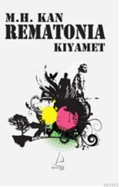 Rematonia Kıyamet | benlikitap.com