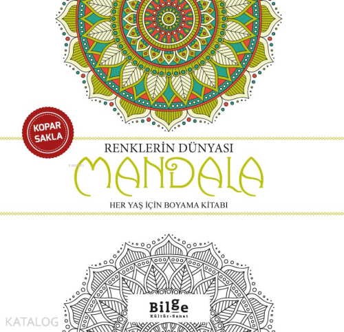 Renklerin Dünyası - Mandala;Her Yaş İçin Boyama Kitabı | benlikitap.co