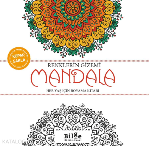 Renklerin Gizemi - Mandala;Her Yaş İçin Boyama Kitabı | benlikitap.com