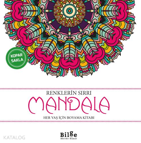 Renklerin Sırrı - Mandala;Her Yaş İçin Boyama Kitabı | benlikitap.com