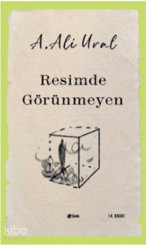 Resimde Görünmeyen | benlikitap.com