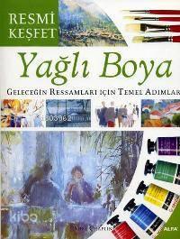 Resmi Keşfet - Yağlı Boya | benlikitap.com