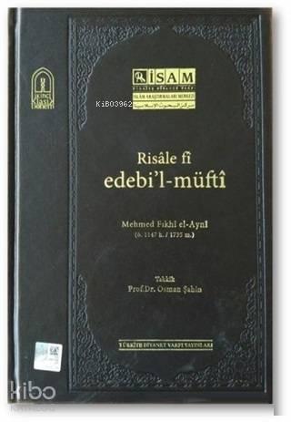 Risale Fi Edebil-Müfti (Mehmed Fıkhi el-Ayni) | benlikitap.com