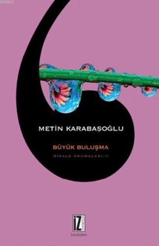 Risale Okumaları 2 Büyük Buluşma | benlikitap.com