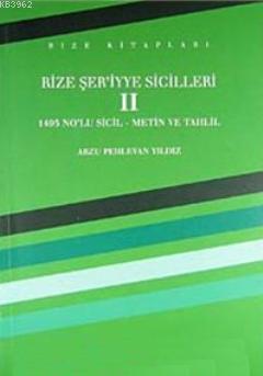 Rize Şer'iyye Sicilleri 2 | benlikitap.com