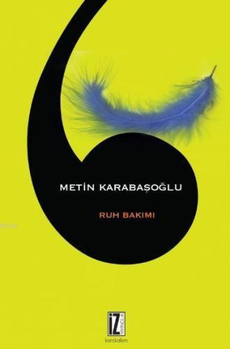 Ruh Bakımı | benlikitap.com