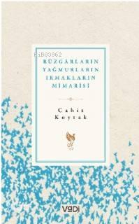 Rüzgarların , Yağmurların , Irmakların Mimarisi | benlikitap.com