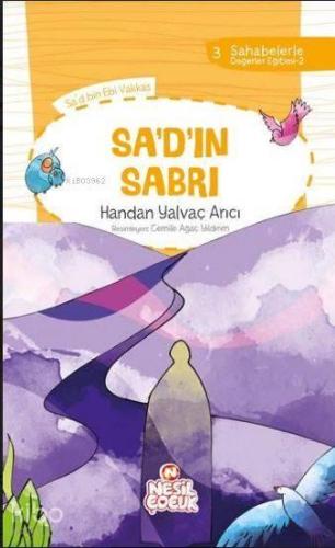 Sa`d`ın Sabrı; Sahabelerle Değerler Eğitimi (2. Set) | benlikitap.com