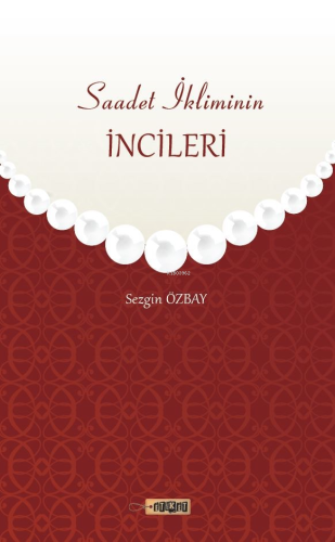 Saadet İkliminin İncileri | benlikitap.com