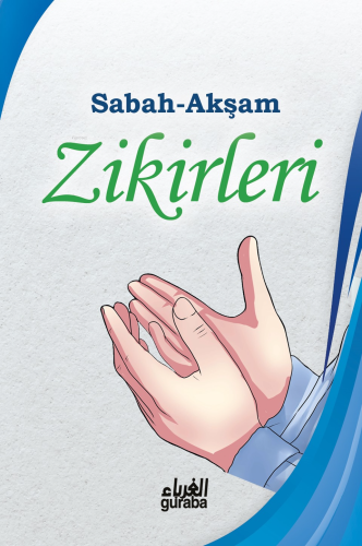 Sabah Akşam Zikirleri | benlikitap.com