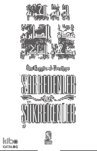 Sabredenler ve Şükredenler | benlikitap.com