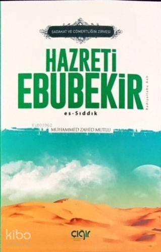 Sadaka ve Cömertliğin Zirvesi Hazreti Ebubekir (r.a.) | benlikitap.com